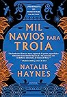 Book cover for Mil navios para Troia (Portuguese Edition)