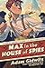 Max in the House of Spies: ...