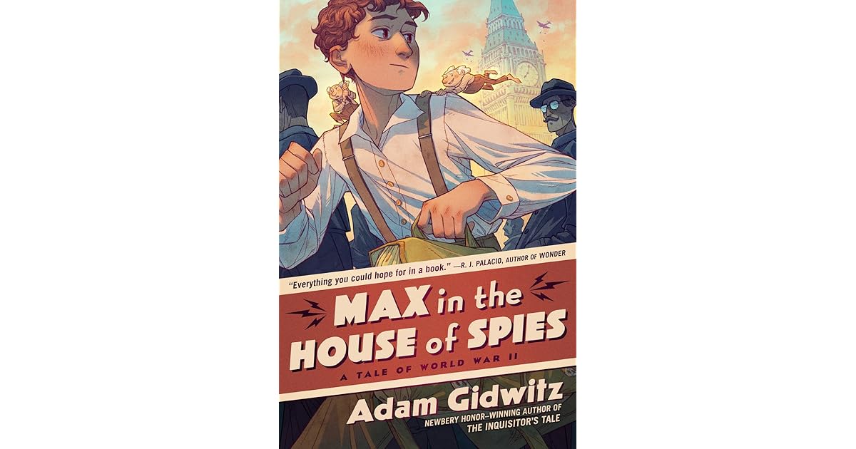 Book giveaway for Max in the House of Spies A Tale of World War II by