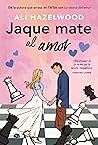 Jaque mate al amor