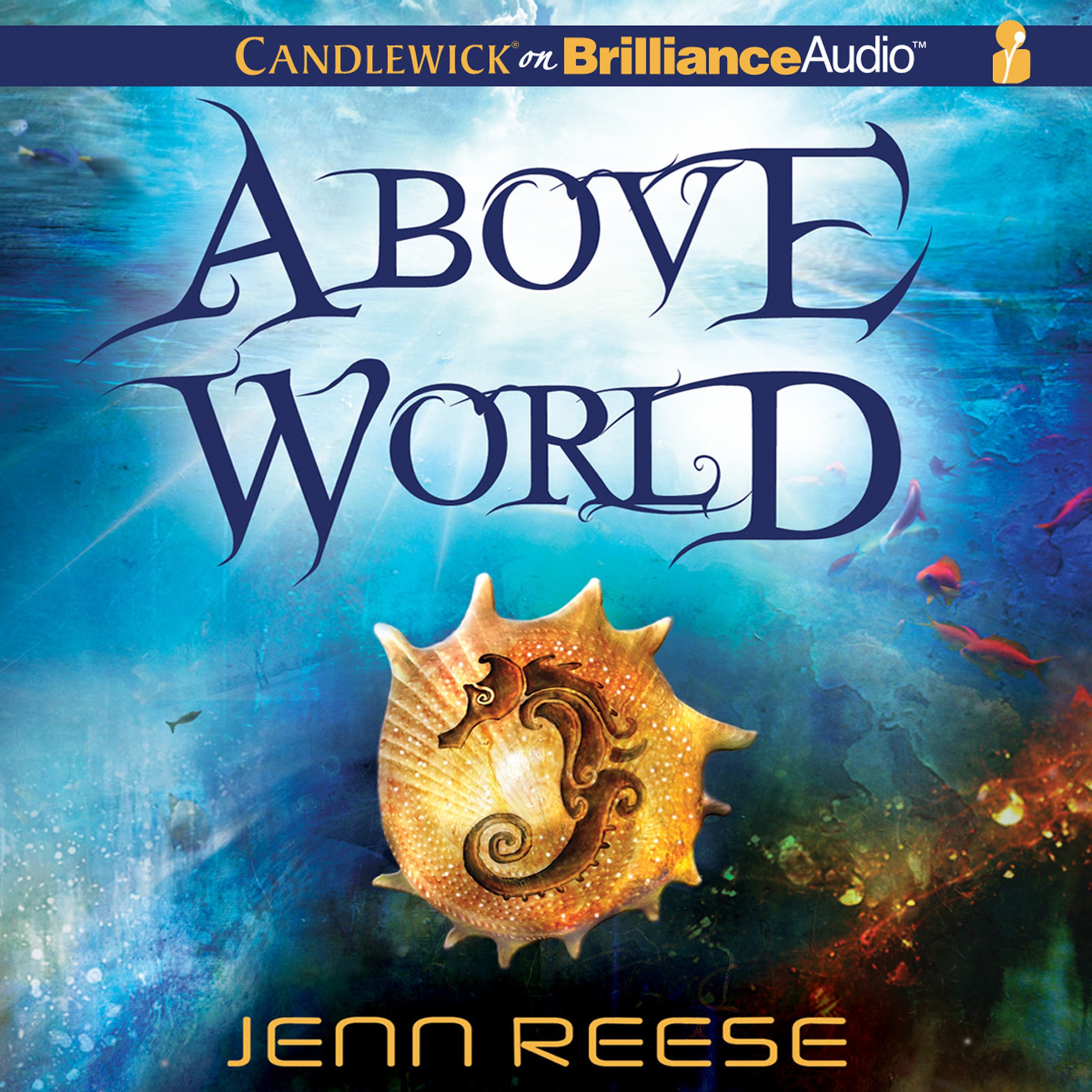 Above World: Above World, Book 1