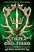 Stirpe di oro e ferro: L’ascesa dell’ammazza-fae novella prequel
