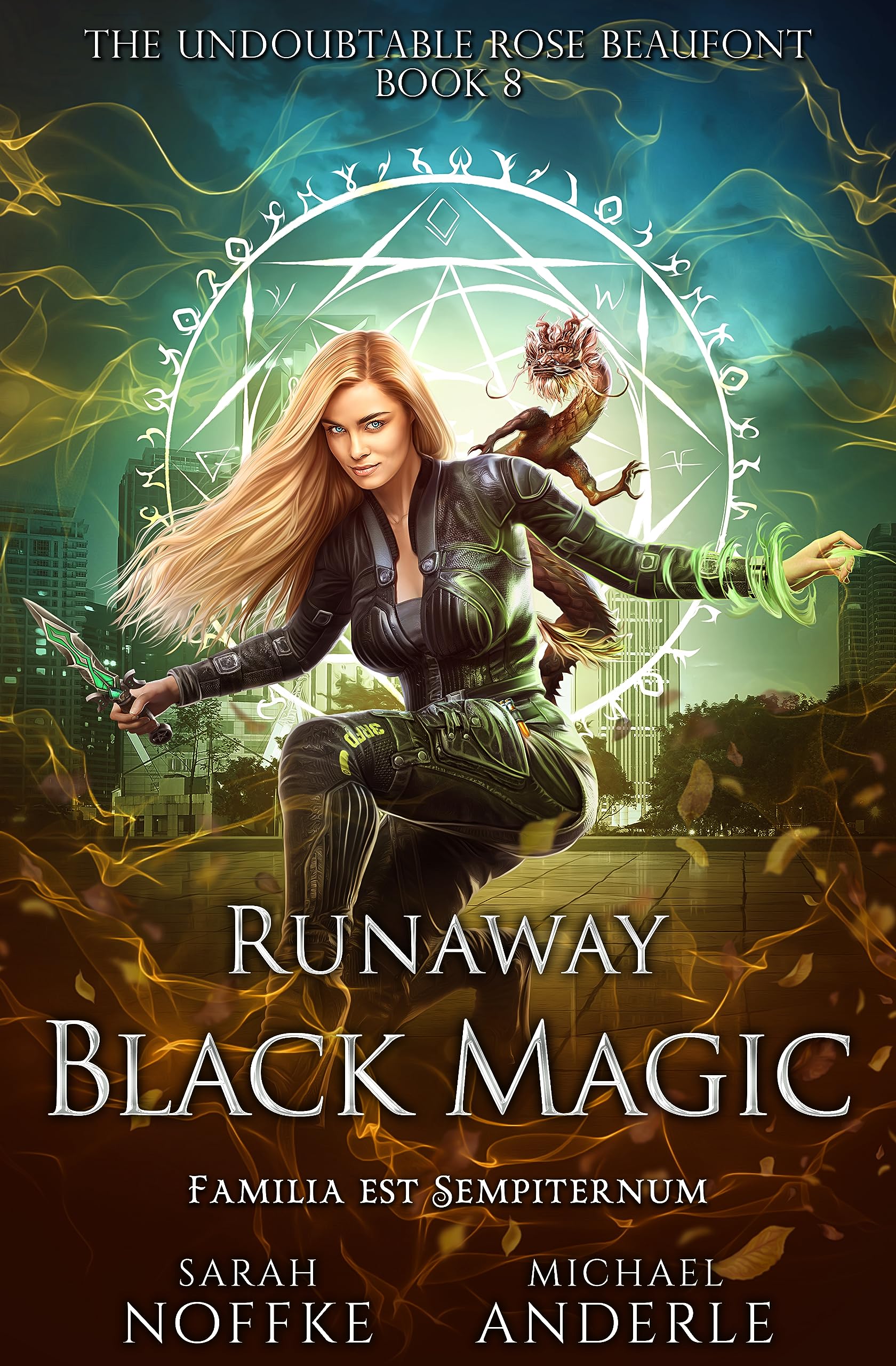 Runaway Black Magic (The Undoubtable Rose Beaufont Book 8)