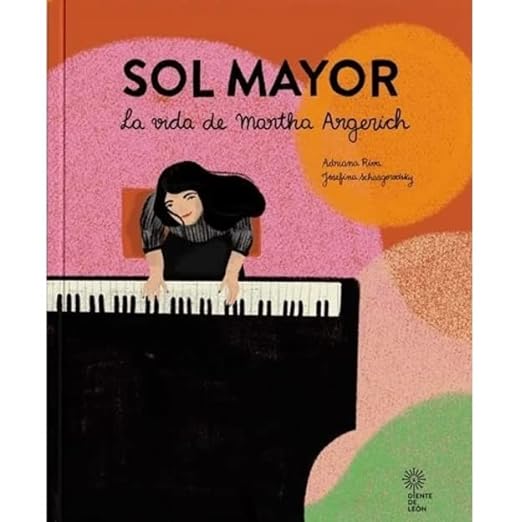SOL MAYOR - La vida de Martha Argerich