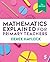 Mathematics Explained for Primary Teachers
