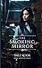 The Smoking Mirror by Inez Rodk