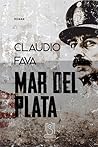Mar del Plata by Claudio Fava