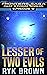 Lesser of Two Evils (The Frontiers Saga Part 3: Fringe Worlds, #9)