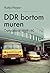 DDR bortom muren : Östtyskland 1949-90