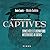 Captives: Crimes réels et disparitions mystérieuses au Québec