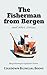 The Fisherman from Bergen a...
