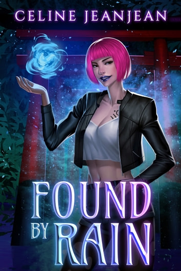 Found by Rain (Razors Edge Chronicles 0.5)