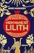Mein Name ist Lilith: Was uns verschwiegen wurde: die rebellische Erzählung des christlichen Mythos (German Edition)