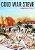 Cold War Steve Annual 2024 by Cold War Steve