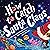 How to Catch Santa Claus