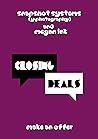 Closing Deals by Snapshot Systems