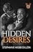 Hidden Desires (Men of Phoenix Security Book 1)