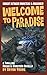 Welcome to Paradise: A Mech...