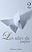 Les ailes de papier 2 (French Edition)