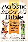 The Acrostic Summarized Bible