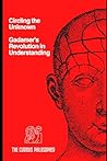 Circling the Unknown: Gadamer's Revolution in Understanding