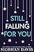 Still Falling for You
