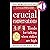 Crucial Conversations, Second Edition: Tools for Talking When Stakes Are High