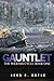 Gauntlet: Book One of the Phoenix Cycle