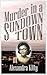 Murder in a Sundown Town