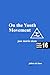 On the Youth Movement by Jose Maria Sison