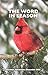 The Word in Season: Oct-Dec...