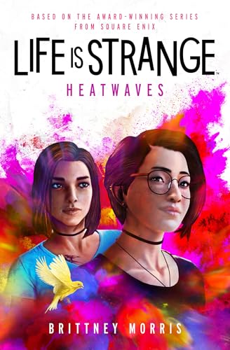 Life is Strange: Heatwaves (Paperback)