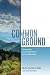 Common Ground: Discovering God’s Redemption in Your Marriage