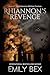 Rhiannon's Revenge (The Bohannon Witches Duology)