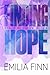 Finding Hope: Book 6 of the Rollin On Series