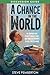 A Chance in the World (Young Readers Edition) Discussion Guide: An Orphan Boy, a Mysterious Past, and How He Found a Place Called Home