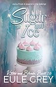 Sugar and Ice