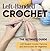 Left-Handed Crochet by Keira Harding