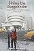 Skiing the Guggenheim: The ...