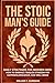 The Stoic Man's Guide: Dail...