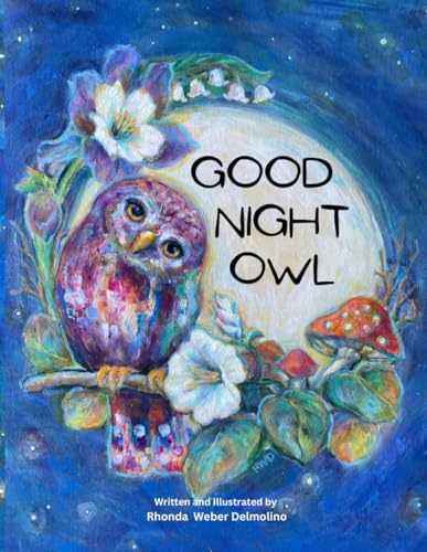 GOOD NIGHT OWL (The Wandering Owl Series)
