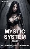 Mystic System: A ...