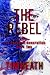 The Rebel (The Enchanti Generation)