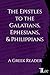 The Epistles to the Galatia...