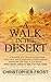A Walk In The Desert