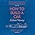 How to Build a Car