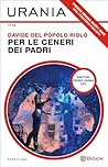 Per le ceneri dei padri by Davide Del Popolo Riolo