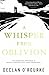 Gill Books A Whisper from Oblivion. by Declan O'Rourke