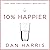 10% Happier: How I Tamed th...