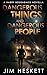 Dangerous Things and Dangerous People (Harry & Serena)